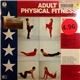 Allen DeMause, Duffy Jackson Jazz Band - Adult Physical Fitness